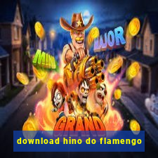 download hino do flamengo